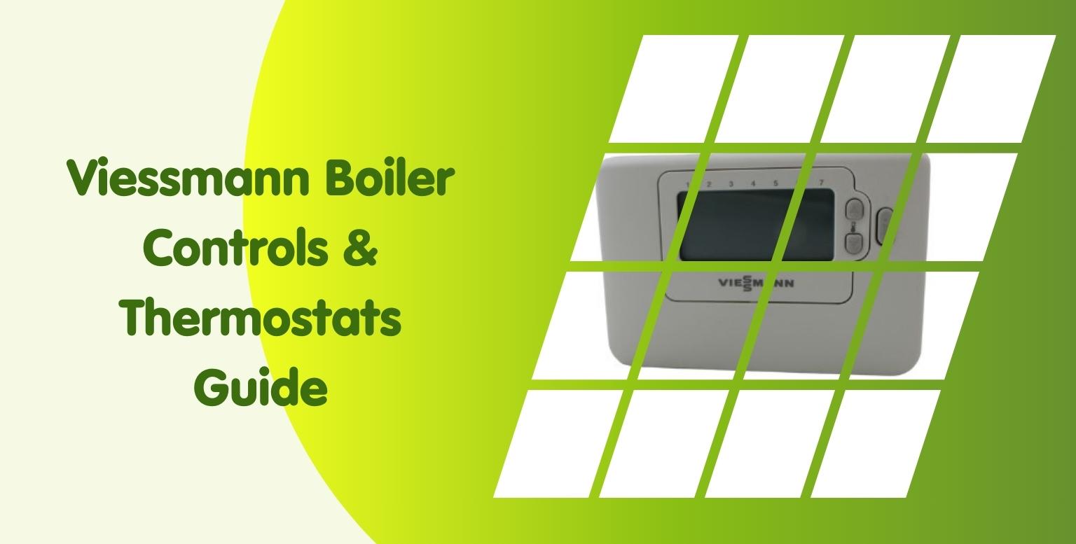Viessmann Boiler Controls & Thermostats Guide