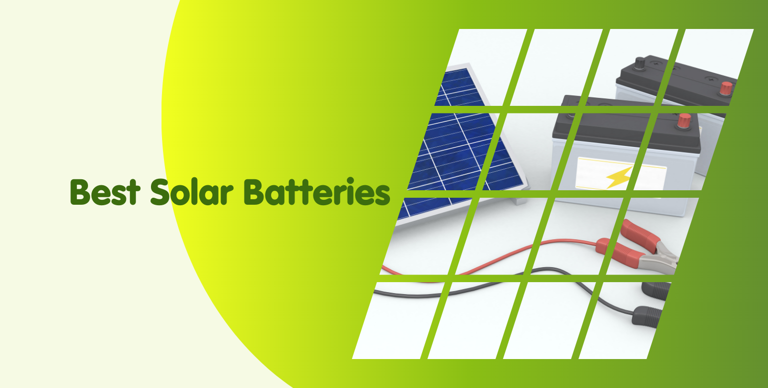 Best Solar Batteries for Efficient Energy Storage in 2025